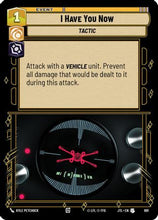 I Have You Now (Foil) (691) - Jump to Lightspeed Foil