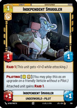 Independent Smuggler (Foil) (709) - Jump to Lightspeed Foil