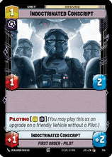 Indoctrinated Conscript (Foil) (734) - Jump to Lightspeed Foil