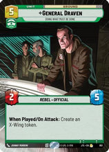 General Draven - Doing What Must Be Done (Hyperspace Foil) (851) - Jump to Lightspeed Foil