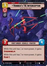 Vonreg's TIE Interceptor - Ace of the First Order (Hyperspace Foil) (871) - Jump to Lightspeed