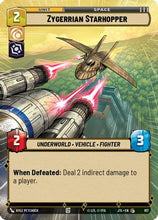 Zygerrian Starhopper (Hyperspace Foil) (917) - Jump to Lightspeed Foil