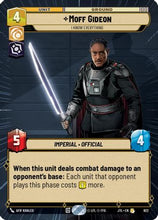 Moff Gideon - I Know Everything (Hyperspace Foil) (922) - Jump to Lightspeed Foil