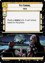 Fly Casual (Hyperspace Foil) (940) - Jump to Lightspeed Foil