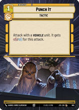 Punch It (Hyperspace Foil) (965) - Jump to Lightspeed
