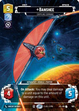 Banshee - Crippling Command (Prestige Foil) (1051) - Jump to Lightspeed