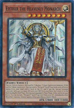 Ehther the Heavenly Monarch (RA04-EN018) - Quarter Century Stampede 1st Edition