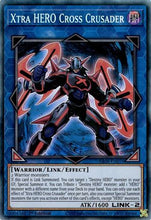 Xtra HERO Cross Crusader (CR) (RA04-EN076) - Quarter Century Stampede 1st Edition