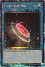 Terraforming (CR) (RA04-EN084) - Quarter Century Stampede 1st Edition
