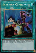 Left Arm Offering (CR) (RA04-EN086) - Quarter Century Stampede 1st Edition