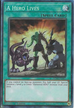 A Hero Lives (CR) (RA04-EN087) - Quarter Century Stampede 1st Edition