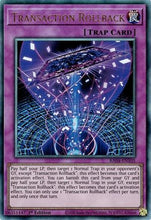 Transaction Rollback (Ultimate Rare) (RA04-EN105) - Quarter Century Stampede 1st Edition