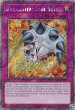 Breakthrough Skill (Platinum Secret Rare) (RA04-EN202) - Quarter Century Stampede 1st Edition