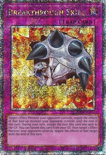 Breakthrough Skill (Quarter Century Secret Rare) (RA04-EN202) - Quarter Century Stampede 1st Edition