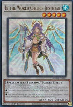 Ib the World Chalice Justiciar (BLMM-EN089) - Battles of Legend: Monster Mayhem 1st Edition