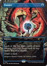 Ponder (SLD-1783) - Secret Lair Drop (Borderless)