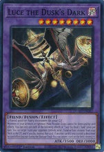 Luce the Dusk's Dark (DUAD-EN082) - Duelist's Advance 1st Edition