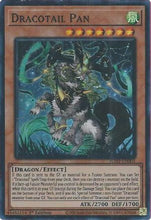 Dracotail Pan (Super Rare) (JUSH-EN003) - Justice Hunters 1st Edition
