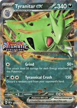 Tyranitar ex - (Stamped SV Prismatic Evolutions Holofoil)