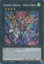 DoomZ Break - Diactorus (DOOD-EN046) - Doom of Dimensions 1st Edition