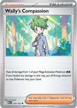 Wally's Compassion - 132/132 132 - ME01 Mega Evolution Reverse Holofoil