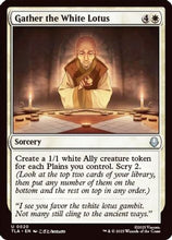 Gather the White Lotus (TLA-020) - Avatar: The Last Airbender Foil