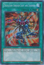 Dedication through Light and Darkness [LCYW-EN069] Secret Rare