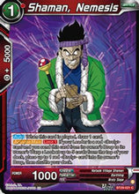 Shaman, Nemesis (BT29-021) - Fearsome Rivals Foil
