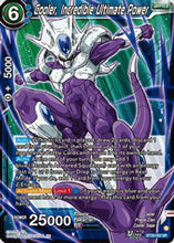 Cooler, Incredible Ultimate Power (BT29-032) - Fearsome Rivals Foil