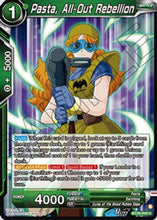 Pasta, All-Out Rebellion (BT29-049) - Fearsome Rivals Foil