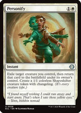 Personify (ECL-028) - Lorwyn Eclipsed