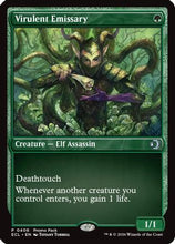 Virulent Emissary (PPECL-406) - Promo Pack: Lorwyn Eclipsed Foil