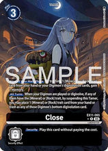 Close (Alternate Art) (EX11-065) - Dawn of Liberator Foil