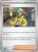 Canari - 185/217 185 - ME Ascended Heroes