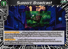 Support Broadcast (BT30-084) - Three Glorious Fighters Foil