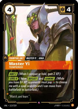 Master Yi - Tempered (113/219) - Unleashed Foil