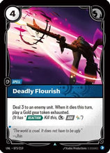 Deadly Flourish (073/219) - Unleashed Foil