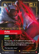 Pyke - Dockside Butcher (Alternate Art) (028a/219) - Unleashed Foil