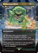 Pernicious Deed (SLD-1777) - Secret Lair Drop (Borderless) Foil