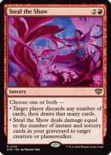 Steal the Show (SOS-130) - Secrets of Strixhaven