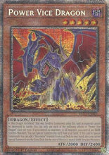 Power Vice Dragon (Starlight Rare) (BLZD-EN002) - Blazing Dominion 1st Edition