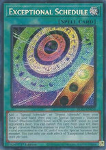Exceptional Schedule (BLZD-EN054) - Blazing Dominion 1st Edition