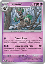 Trevenant 39 - ME04 Chaos Rising Reverse Holofoil
