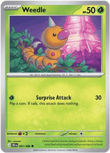 Weedle 1 - ME04 Chaos Rising