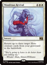 Wondrous Revival (MSC-528) - Commander: Marvel Super Heroes Foil