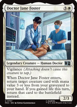 Doctor Jane Foster (MSC-757) - Commander: Marvel Super Heroes Foil