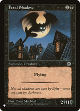 Feral Shadow (PLST-POR-93) - The List