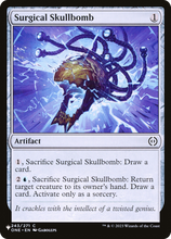 Surgical Skullbomb (PLST-ONE-243) - The List