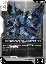 Pale Rider (Ground Heavy Equipment Type) (EB01-049) - Eternal Nexus