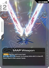 MAP Weapon (EB01-081) - Eternal Nexus Holofoil